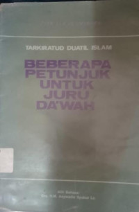 Image of Beberapa Petunjuk untuk juru Da'wah