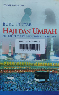 Image of Buku pintar haji dan umrah (menurut tuntunan Rasulullah saw)