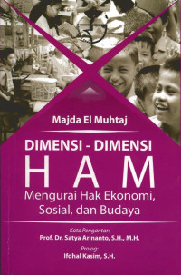 Image of Dimensi-Dimensi HAM: mengurai hak ekonomi, sosial, dan budaya