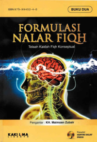 Formulasi Nalar Fiqh: telaah kaidah fiqh konseptual; buku dua