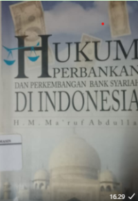 Hukum Perbankan dan Perkembangan Bank Syariah Di Indonesia
