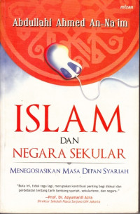 Islam dan Negara Sekular: Menegosiasikan masa depan syariah