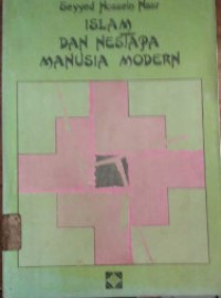 Image of Islam dan Nestapa Manusia Modern