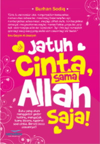 Image of Jatuh cinta sama Allah saja!