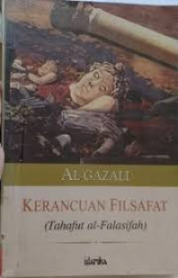 Kerancuan Filsafat : tahafut al-falasifah