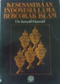 Image of Kesusastraan Indonesia Lama Bercorak Islam