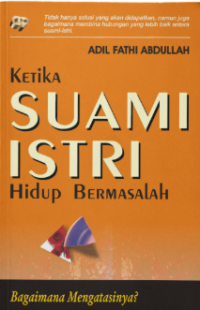 Image of Ketika suami istri hidup bermasalah bagaimana mengatasinya?