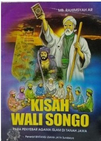 Image of Kisah wali songo: para penyebar agama Islam di tanah Jawa