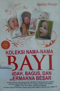 Image of Koleksi nama-nama bayi indah, bagus, dan bermakna besar