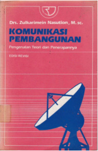Komunikasi Pembangunan: pengenalan teori dan penerapannya