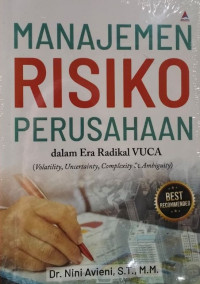 Image of Manajemen risiko perusahaan: dalam era radikal vuca