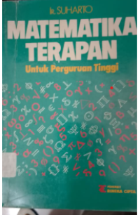 Image of Matematika Terapan Untuk Perguruan Tinggi/Ir.SUHARTO