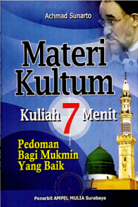 Image of Materi kultum kuliah 7 menit: pedoman bagi mukmin yang baik