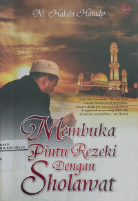 Membuka pintu rezeki dengan sholawat