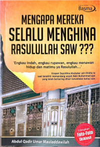 Image of Mengapa mereka selalu menghina Rasulullah SAW???