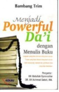 Menjadi Powerful da'i dengan menulis buku