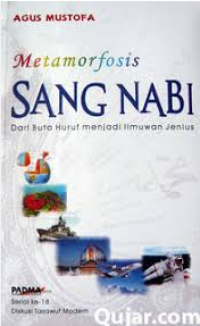 Image of Metamorfosis sang nabi dari buta huruf menjadi ilmuwan jenius