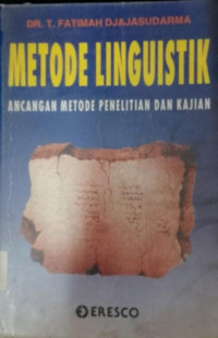 Image of METODE LINGUISTIK : Ancangan Metode Penelitian dan Kajian