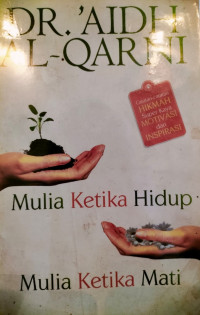 Image of Mulia ketika hidup mulia ketika mati