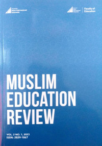 Muslim Education Review: Vol. 2 No. 1, 2023