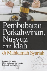 Image of Pembubaran perkahwinan nusyuz dan idah di Mahkamah Syariah