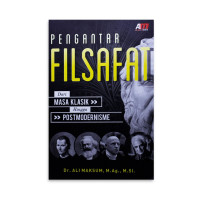 Pengantar Filsafat: Dari Masa Klasik Hingga Postmodernisme