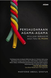 Image of Persaudaraan agama-agama: Millah Ibrahim dalam tafsir al-Mizan