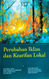 Image of Perubahan iklim dan kearifan lokal