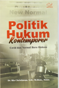 Image of Politik Hukum Kontemporer: Covid dan normal baru hukum