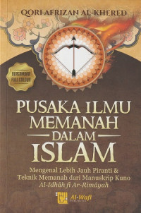 Image of Pusaka Ilmu Memanah Dalam Islam