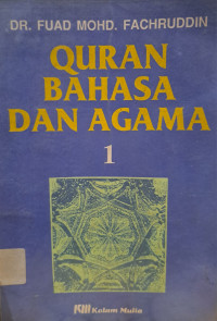 QURAN BAHASA DAN AGAMA jilid 1