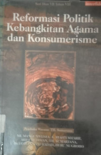 Image of Reformasi Politik Kebangkitan Agama dan Konsumerisme