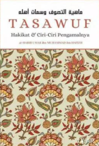 Image of Tasawuf: hakikat dan ciri-ciri pengamalnya