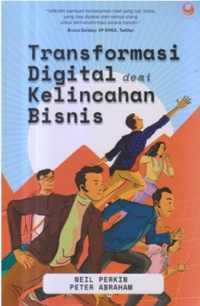 Transformasi digital demi kelincahan bisnis
