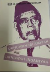 Ukhuwah Islamiah dan ukhwuah insaniyah