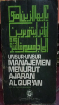 Unsur-Unsur Manajemen menurut Al-Qur'an