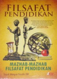 Image of Filsafat pendidikan: mazhab-mazhab filsafat pendidikan