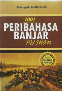 1101 Peribahasa Banjar Pilihan