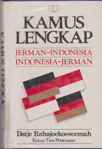 Kamus Lengkap : Jerman-Indonesia, Indonesia-Jerman