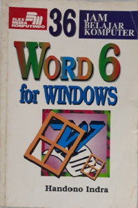 36 Jam Belajar Komputer Word 6 for Windows