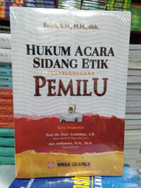 Hukum Acara Sidang Etik Penyelenggara Pemilu