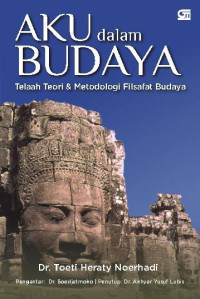 Aku dalam Budaya: telaah metodologi filsafat budaya