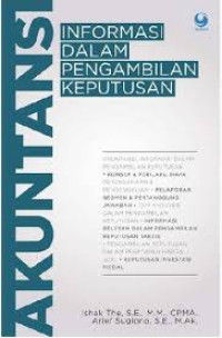 Akuntansi: Informasi dalam Pengambilan Keputusan