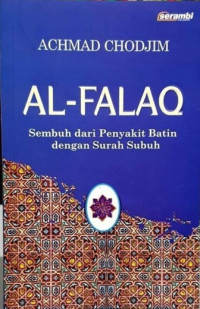 Al-Falaq: sembuh dari penyakit batin dengan Surah Subuh