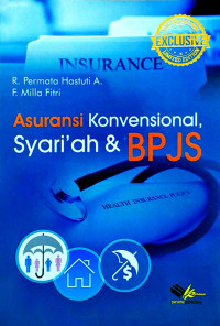 Asuransi Konvensional, Sya'riah dan BPJS