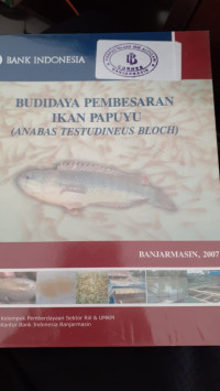 Budidaya Pembesaran Ikan Papuyu