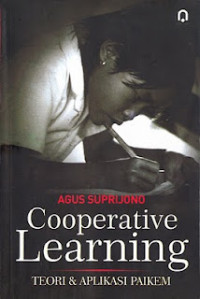 Cooperative Learning: Teori dan Aplikasi Paikem