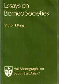 Essays on Borneo Societies