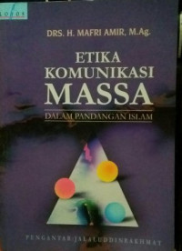 Etika Komunikasi Massa Dalam Pandangan Islam