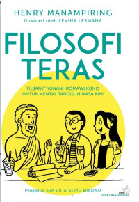 Filosofi Teras: Filsafat Yunani-Romawi kuno untuk Mental Tanguh Masa Kini